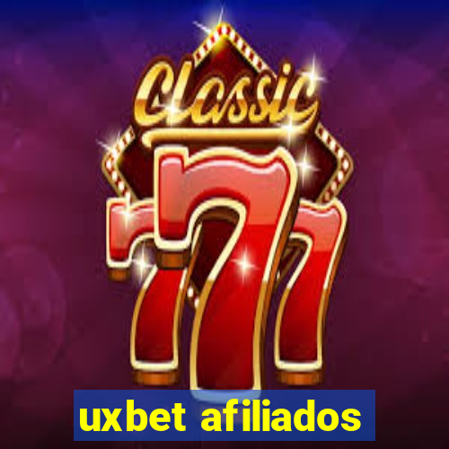 uxbet afiliados